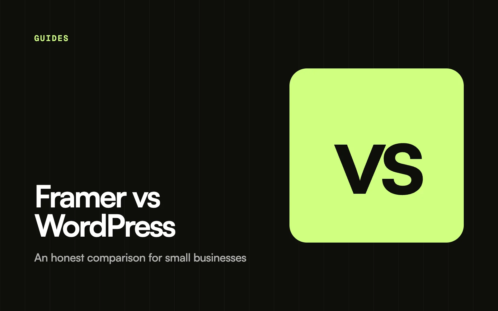 Framer vs WordPress for small businesses: an honest comparison