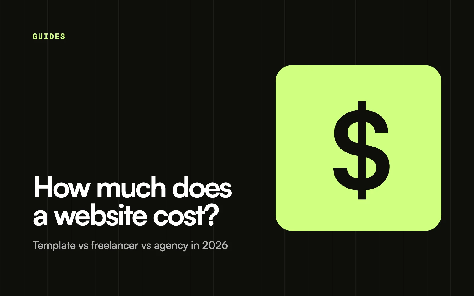 How much does a website cost in 2026? Template vs freelancer vs agency
